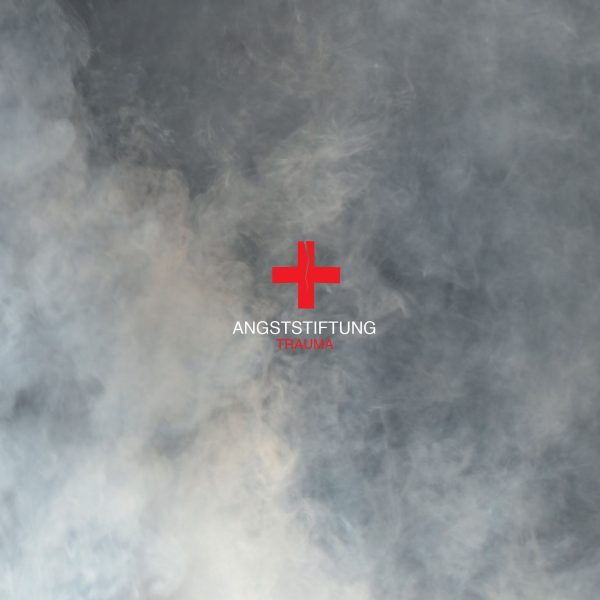 angststiftung - trauma